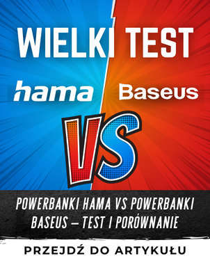 Powerbanki Hama vs powerbanki Baseus – test i porównanie